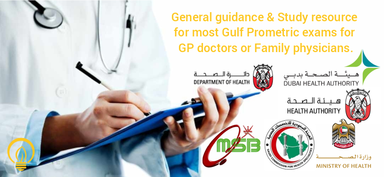 General guidance and study resource for Gulf Prometric exams for GP doctors or Family Physicians